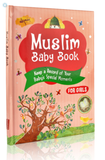 Muslim Baby Book For Girls: Keep a Record of Your Baby's Special Moments