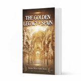 The Golden Legacy of Spain