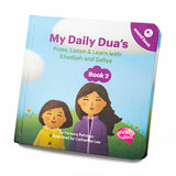 My Daily Dua's: Press, Listen & Learn with Khadijah and Safiya