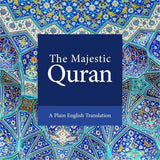 The Majestic Quran by Musharraf Hussain (English Translation Indo-Pak Script)