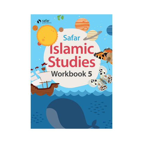 Safar Islamic Studies: Workbook 5 – Learn about Islam Series