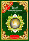 Tajweed Quran with Meaning, Translation and Transliteration in English (with index on Quran Topics)