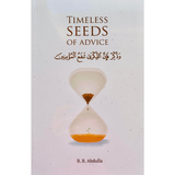 Timeless Seeds of Advce